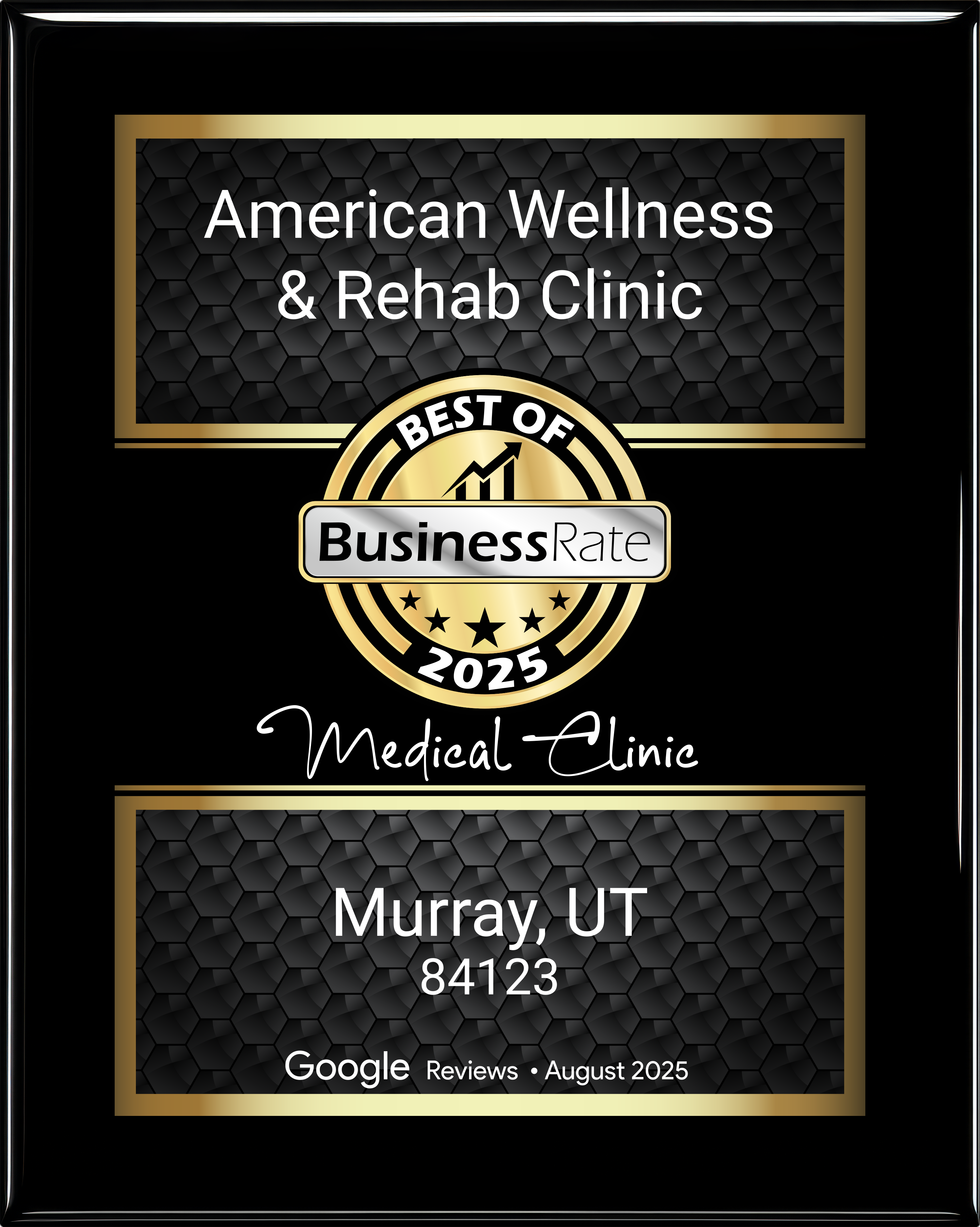 Achievement plaque awarded to American Wellness and Rehab Clinic
